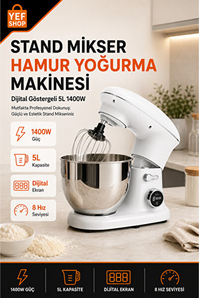 YEF SHOP Stand Mikser Hamur Yoğurma Makinesi 5L 1400W Dijital Ekran 8 Hız