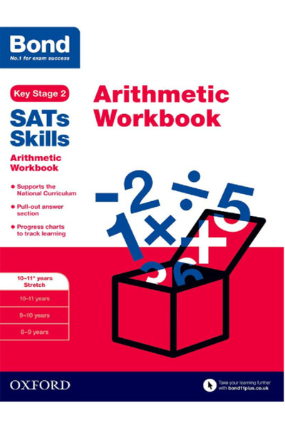 Bond Sats Skills - Arithmetic Workbook - 10-11+ Years Stretch