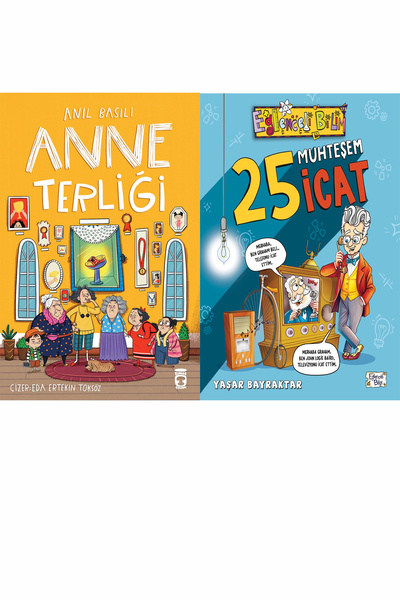 Timaş Çocuk Anne Terliği (Anıl Basılı) ve 25 Muhteşem İcat