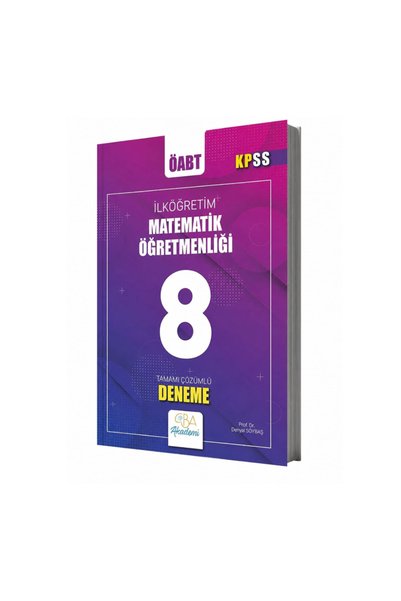 CBA Akademi ÖABT İlköğretim Matematik Öğretmenliği Tamamı Çözümlü 8 Deneme