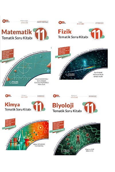 Palme Yayınevi 11.SINIF MATEMATİK-FİZİK-KİMYA-BİYOLOJİ TEMATİK SORU KİTABI 4 ...
