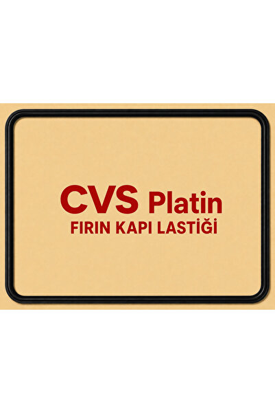 serhat deniz CVS Platin UYUMLU Ankastre Fırın Kapı Contası - CVS Platin Fırın...