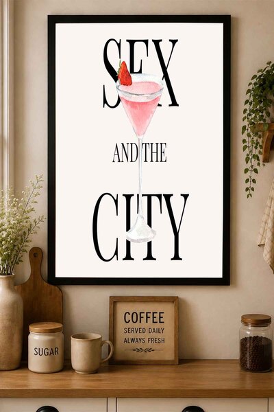dudekohome Sex and the City Poster Çerçeveli Tablo Kokteyl Modern Duvar Dekor...