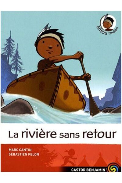 FLAMMARION Nitou L'indien 7: La riviere sans retour