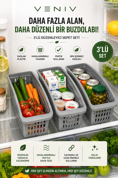 VENİV 3’lü Buzdolabı Düzenleyici Sepet Seti – Havalandırmalı Çok Amaçlı Mutfa...