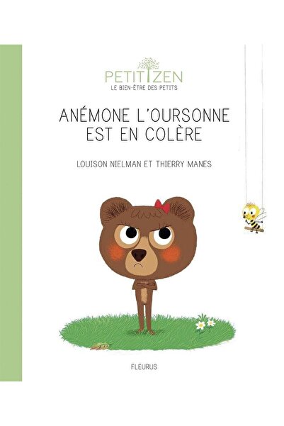 FLAMMARION Anémone l'oursonne est en colère