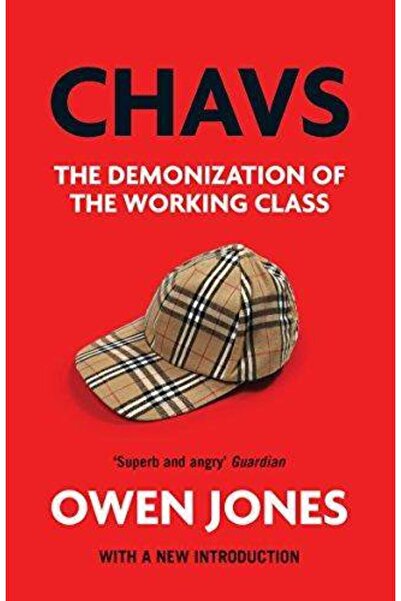 Titan Books Chavs: The Demonization Of The Working Class