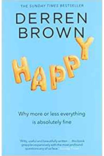Corgi Books Happy: Why More Or Less Everything Is Absolutely Fine