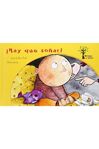 Pan Macmillan Hay que soñar! (Bosque de Letras)