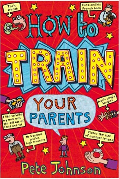 Walker Books How to Train Your Parents