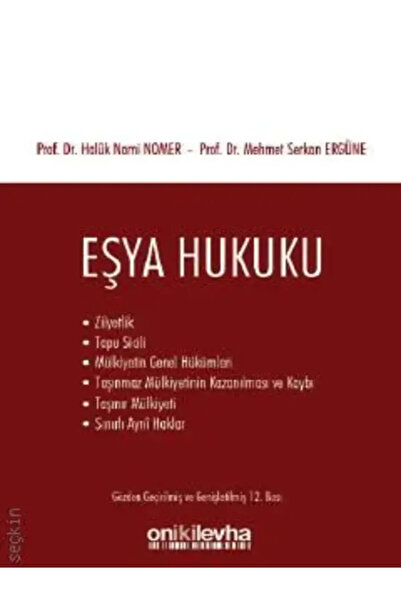 On İki Levha Yayıncılık Eşya Hukuku Prof. Dr. Haluk Nami Nomer,Prof. Dr. Mehm...