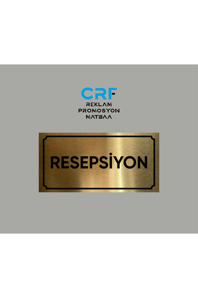 CRF Reklam Gold Aluminyum Kapı İsimliği Resepsiyon Yazılı Arkası Yapışkanlı 1...