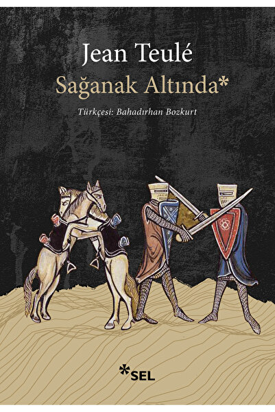 Sel Yayıncılık Sağanak Altında / Jean Teule / Sel Yayıncılık / 9786256462410