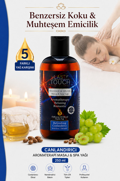 LAST TOUCH Masaj Yağı Aromaterapi Canlandırıcı Seans 250 Ml
