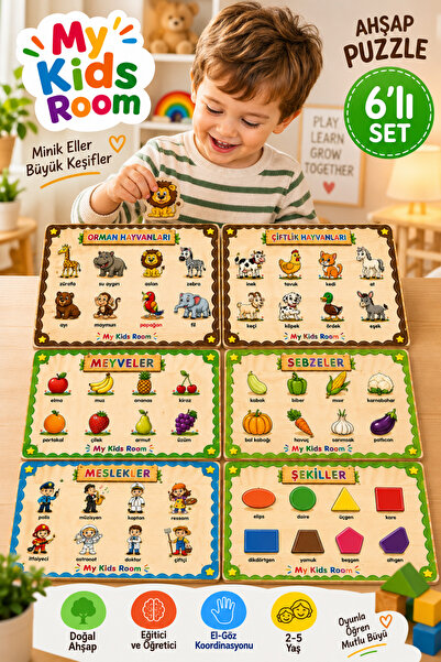 My Kids Room 6’lı Ahşap Eğitici Puzzle Seti 2-5 Yaş Çocuk Bul Tak Yapboz Orma...