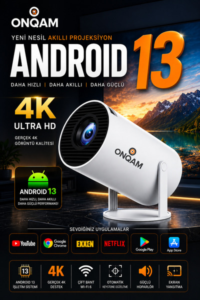 ONQAM 4K Taşınabilir Projektör WİFİ Android 13 İşlemcili Projeksiyon Ev Sinem...