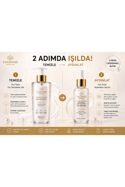 luxSEOUL Pearl Glow Leke Karşıtı Aydınlatıcı Cilt Bakım Seti – Yüz Temizleme Jeli + Cilt Serumu, Niacinamide, Alpha Arbutin, C Vitamini, AHA BHA, İnci Tozu