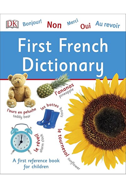 Dorling Kindersley First French Dictionary - A First Reference Book For Children