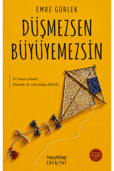 hayykitap Düşmezsen Büyüyemezsin - Emre Gürlek
