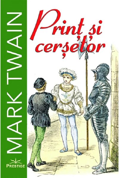 Prestige Imprimare si cersetor - Mark Twain