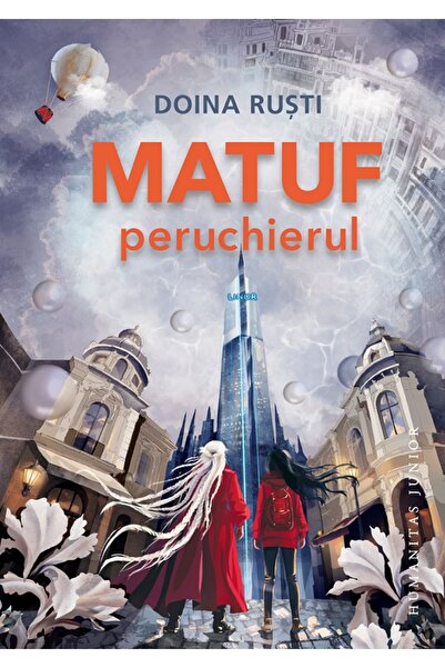 Humanitas Matuf peruchierul - Doina Rusti