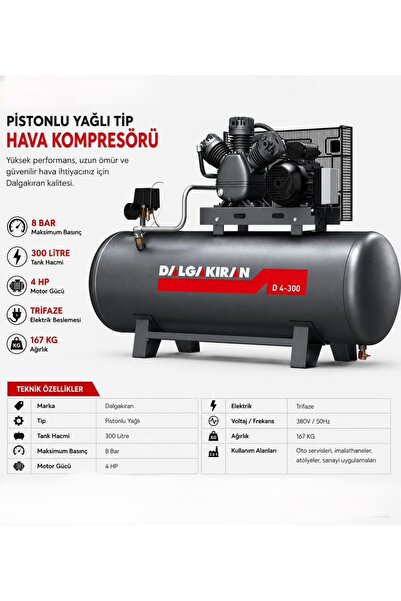 dalgakıran D 4-300 Trifaze 300 Litre 8 Bar 4 Hp Pistonlu Yağlı Hava Kompresör...