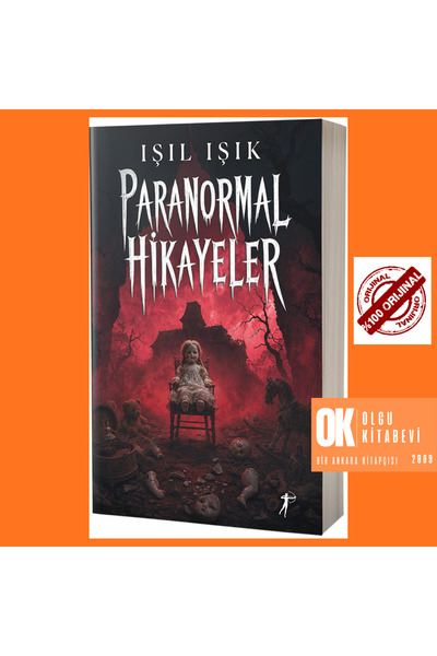 Artemis Yayınları Paranormal Hikâyeler 1 - Işıl Işık ( yeni baskı ORJİNALKİTAP)