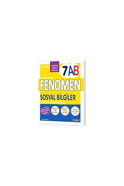 Fenomen Yayıncılık 7. Sınıf Fenomen Sosyal Bilgiler Soru Bankası (A-B)