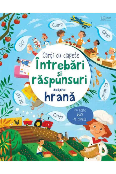 Univers Enciclopedic Junior Intrebari si raspunsuri despre hrana (Usborne)