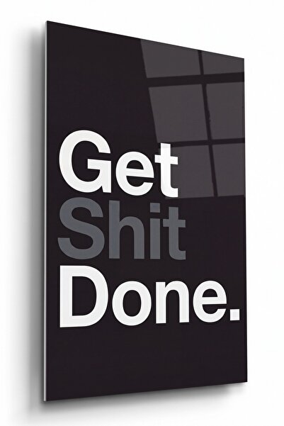 Tablo Pera Yetişkinler İçin Get Shit Done Motivasyonlu Cam Duvar Tablosu Cam ...