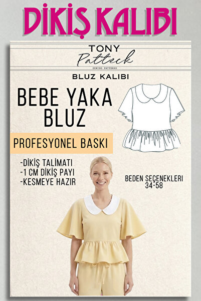 Tony Patteck Bebe Yaka Bluz (BL1) - Hazır Dikiş Kalıbı (34-58 Beden Seçenekle...