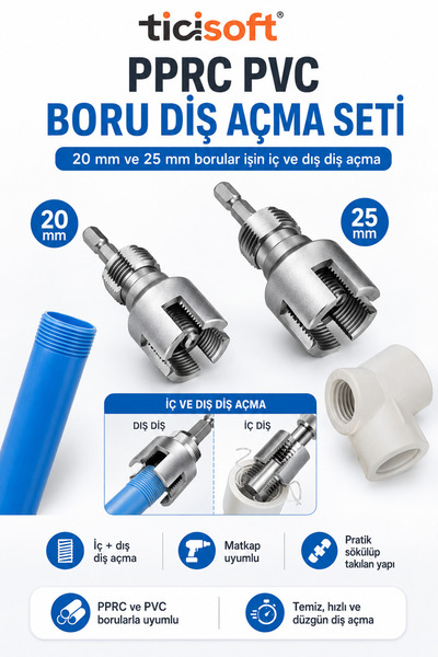 Ticisoft PPRC PVC Boru İç Dış Diş Açma Aparatı Seti 20 mm 25 mm Matkap Uyumlu...