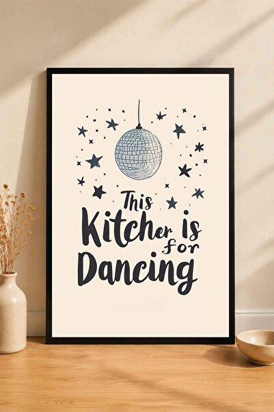 dudekohome Mutfak Poster Çerçeveli Tablo Kitchen Dancing Yazılı Modern Duvar ...