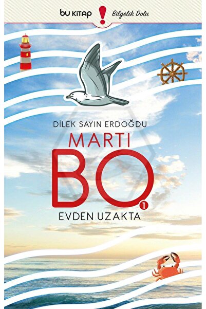 Bu Yayınevi Martı Bo - Evden Uzakta