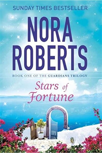 Piatkus Stars Of Fortune (The Guardians Trilogy 1)