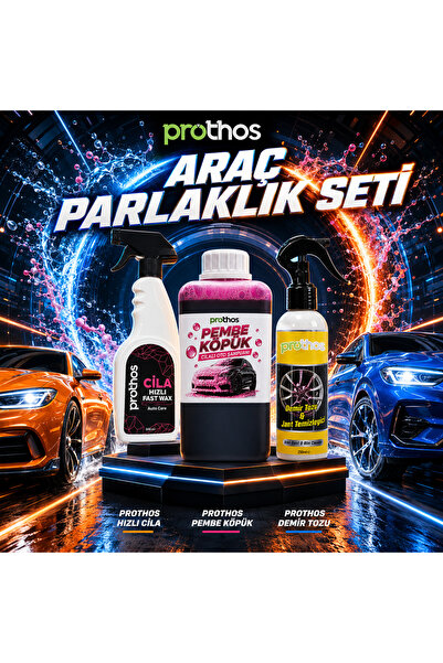 Prothos Araç Parlaklık Seti 3’lü – Pembe Köpük, Demir Tozu ve Jant Temizleyic...