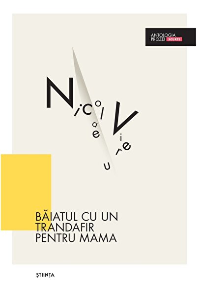 Stiinta Baiatul cu un trandafir pentru mama - Nicolae Vieru