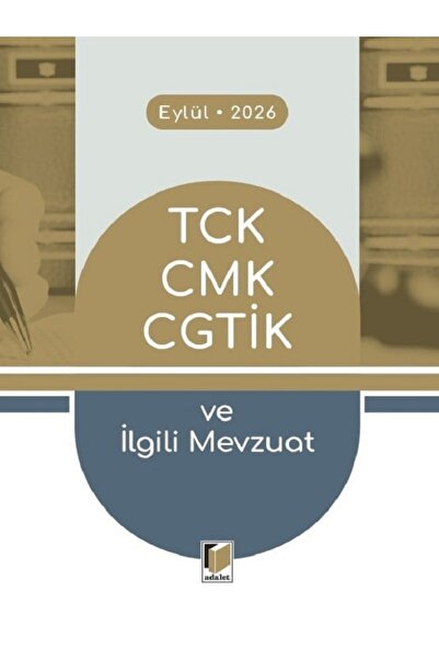 Adalet Yayınevi Tc Anayasası Tck Cmk Cgtik Ve Ilgili Mevzuat (cep Boy)