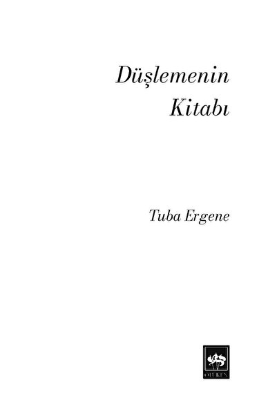 Ötüken Neşriyat Düşlemenin Kitabı / Tuba Ergene