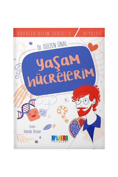 Monera Yayınları Yaşam Hücrelerim - 10-16 Years Old - Popular Science Series Biology Book