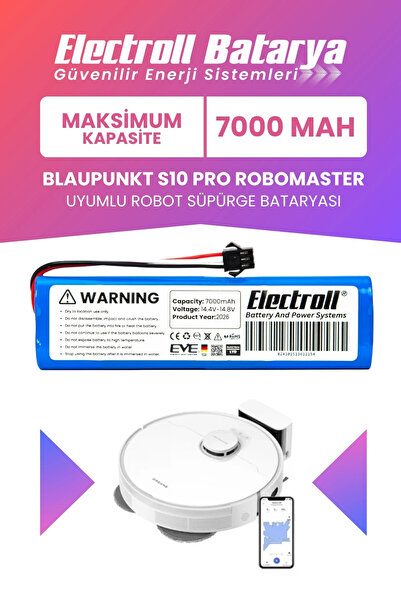 ELECTROLL Blaupunkt S10 Pro Robomaster Batarya (MAKSİMUM KAPASİTE) 7000mah Pi...