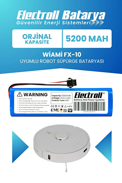ELECTROLL Wiami Fx-10 Uyumlu Batarya (Orijinal Kapasite) 5200mah Pil Robot Sü...
