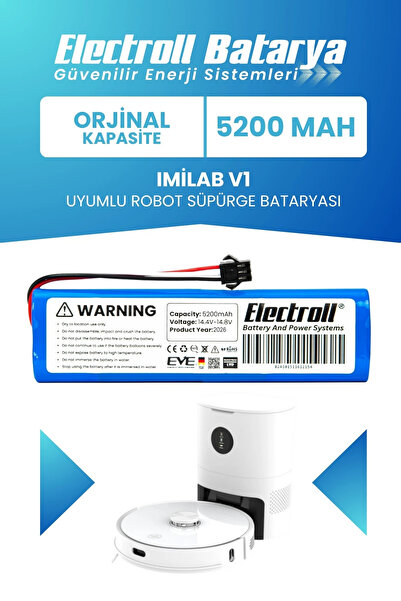 ELECTROLL Imilab V1 Uyumlu Batarya (Orijinal Kapasite) 5200mah Pil Robot Süpü...