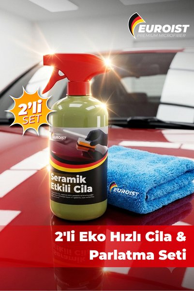 euroist Oto Cila ve Araba Parlatma Seti, Seramik Etkili Hızlı Cila 500 ml + M...