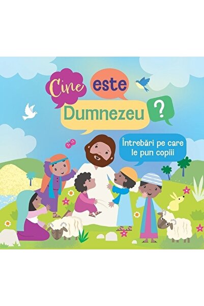 Casa Cartii Cine este Dumnezeu? - Sally Ann Wright