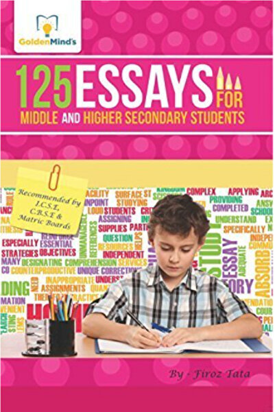 GOLDENS 125 Essays For Middle And Higher Secondary Students