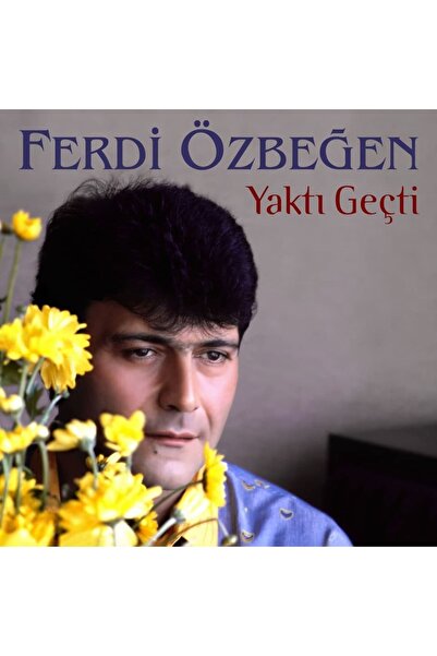 Genel Markalar FERDİ ÖZBEĞEN - YAKTI GEÇTİ / LP