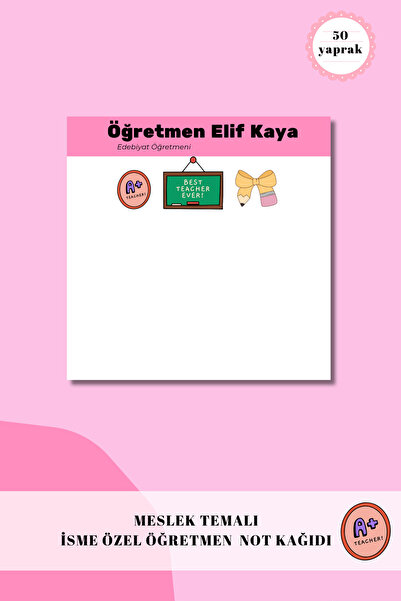 pnkycrco 10x10 cm Öğretmen Temalı İsme Özel Not Kağıdı Bloknot Notepad 50 yaprak