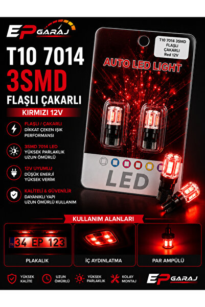 EP GARAJ OTOMOTİV T10 7014 3SMD Flaşlı Çakarlı Kırmızı 12V LED Ampul