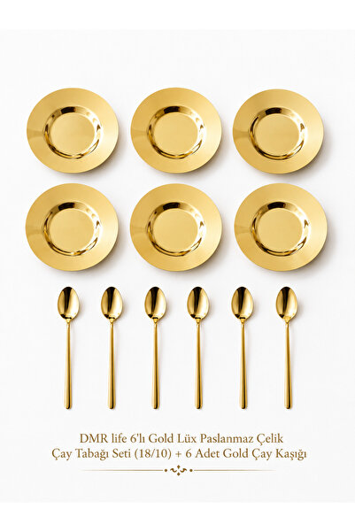 DMR LİFE 6'lı Gold Lüx Paslanmaz Çelik Çay Tabağı Seti & 6 adet gold çay kaşı...